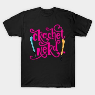 Crochet Nerd - Grandma Mom Crocheting Yarn Lover print T-Shirt